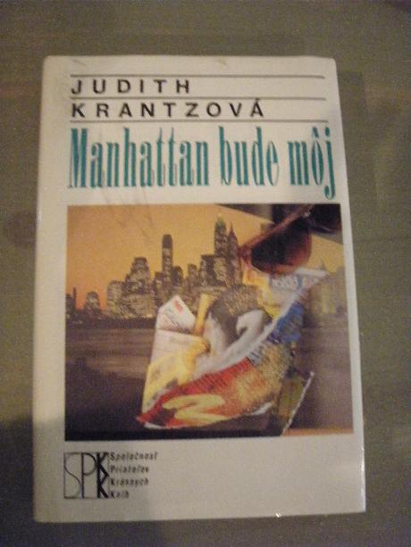Manhattan bude môj - judith krantzová, 
