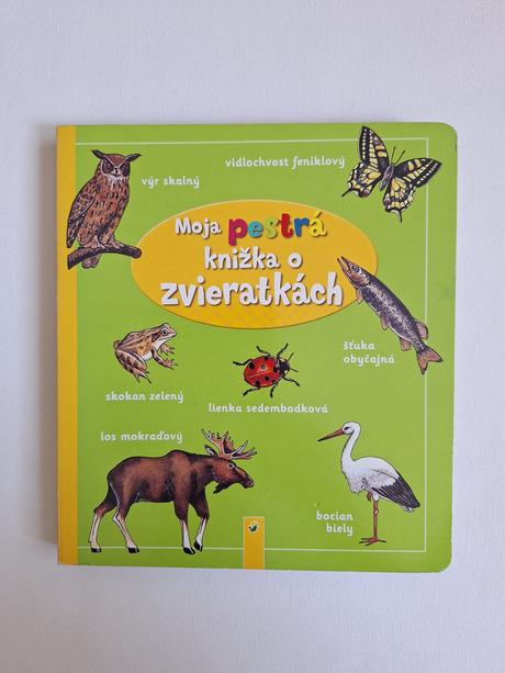 Moja pestrá knižka o zvieratkách,