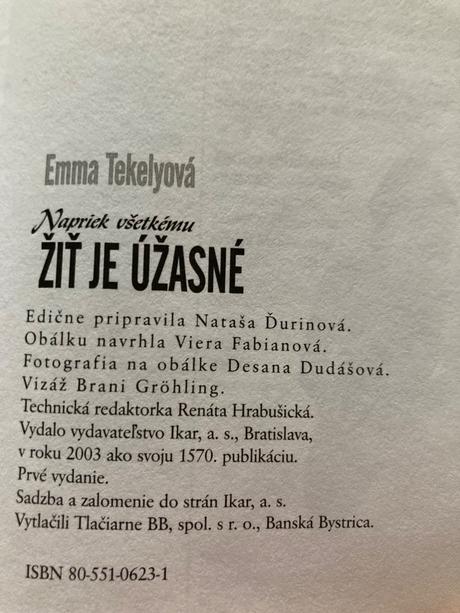 Napriek všetkému žiť je úžasné tekelyová emma, 