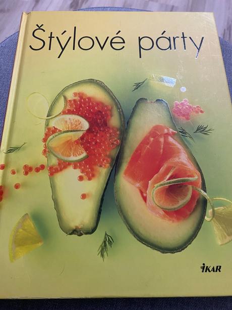 Kuchárska kniha štýlové párty,