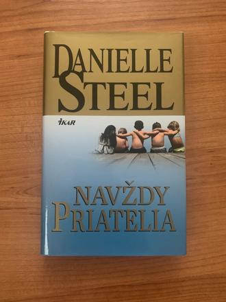 Kniha navždy priatelia (danielle steel),