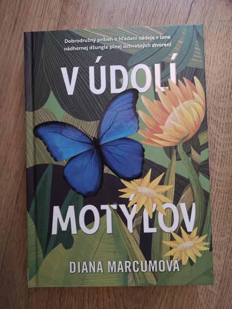 V údolí motýľov diana marcumová,