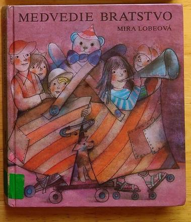 Medvedie bratstvo, mira lobeová, 