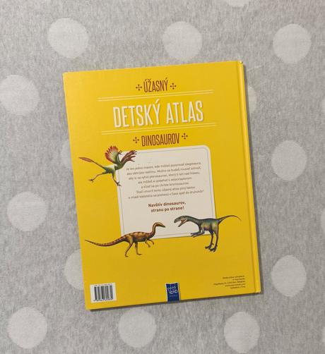 Úžasný detský atlas dinosaurov, 