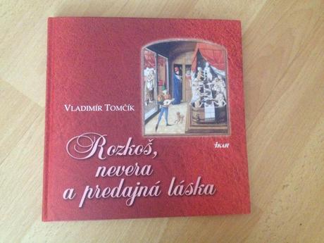 Rozkoš, nevera a predajňa láska - tomčik ,