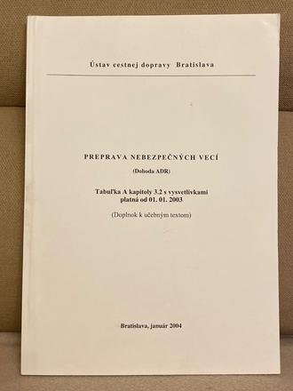 Preprava nebezpečných vecí (dohoda adr), 