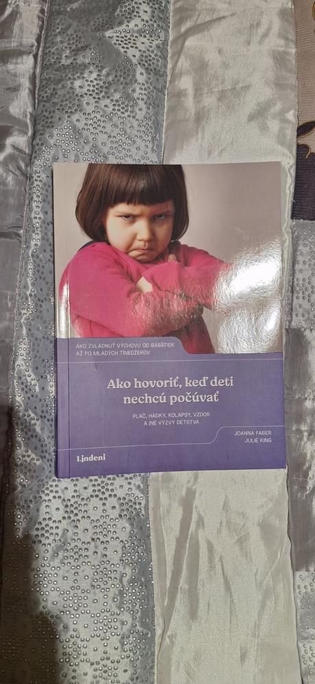 Ako hovorit, keď deti nechcú počúvať., 