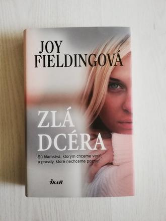 Joy fieldingová - zlá dcéra,