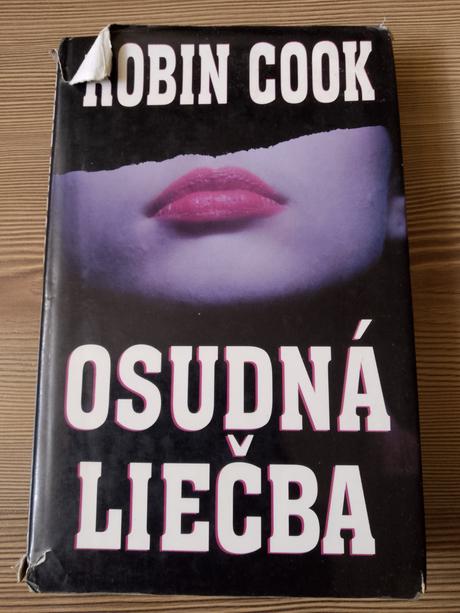 Robin cook - osudná liečba, 