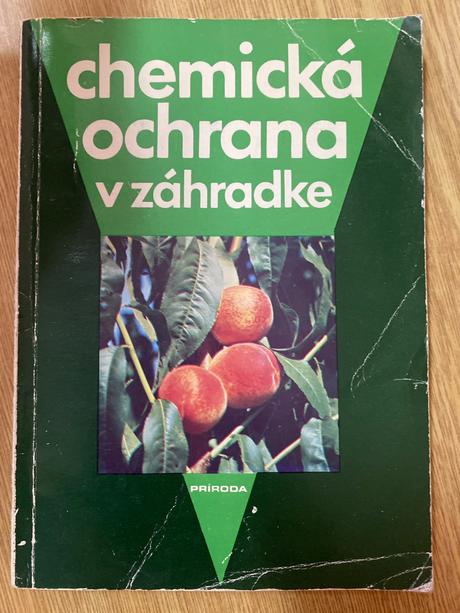 Kniha- chemická ochrana v záhradke, 