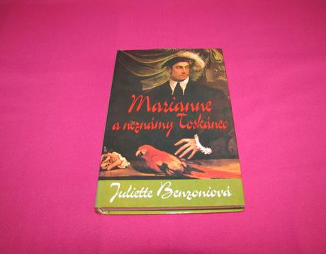 Marianne a neznámy toskánec  benzoniová juliette, 