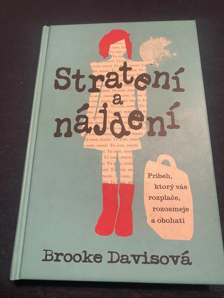 Stratení a nájdení príbeh ktorý vás rozplače, 