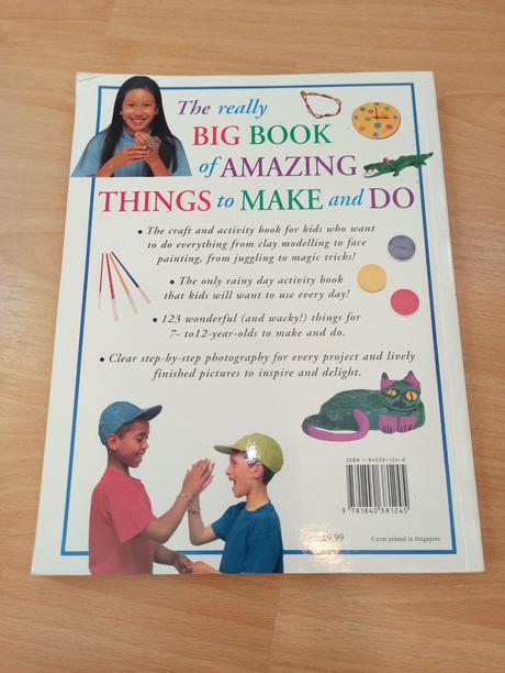 Big book of amazing things to make and do,