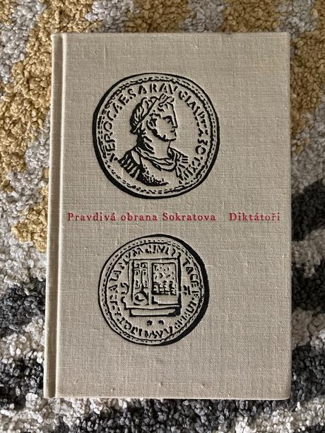 Pravdivá obrana sokratova, diktátoři-prvé vyd.1964,