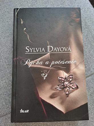 Sylvia dayová - pýcha a potešenie, 