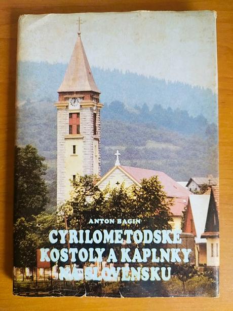 Cyrilometodské kostoly a kaplnky na slovensku 1985, 