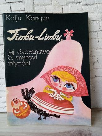 Timbu-limbu jej dvoranstvo a snehoví mlynári,