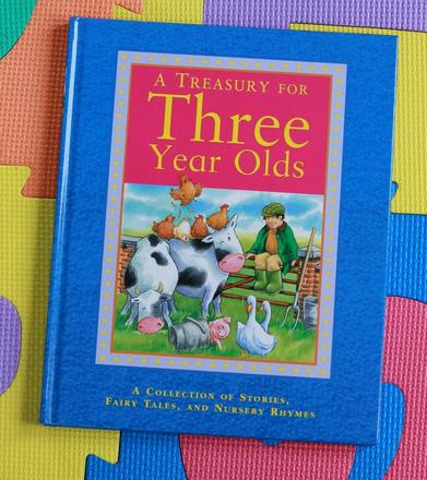 A treasury for three year olds - a,