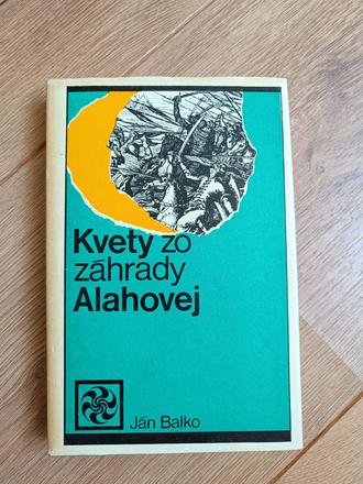 Kvety zo zahrady alahovej, 