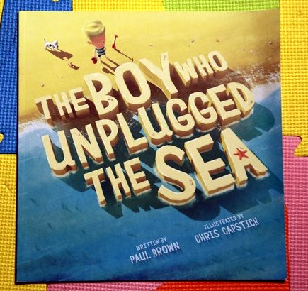 The boy who unplugged the sea - x,