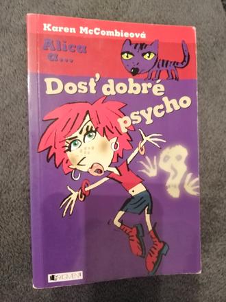 Dosť dobré psycho, 