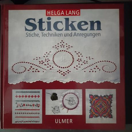 Sticken- stiche, techniken und anregungen, 