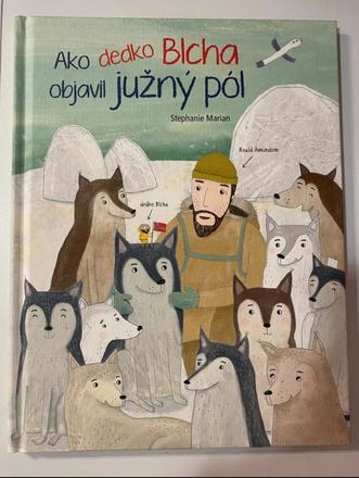 Ako dedko blcha objavil južný pól, 