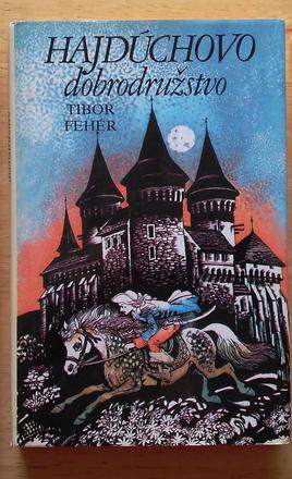 Hajdúchovo dobrodružstvo , tibor fehér ,