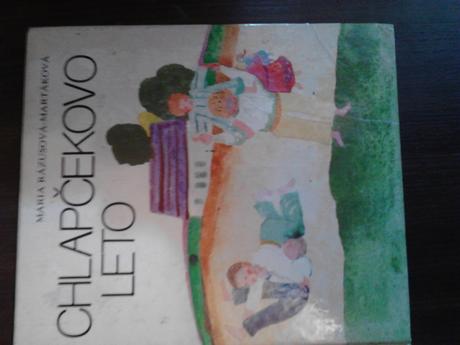 Chlapčekovo leto ô,