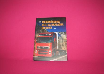 Medzinárodná cestná nákladná doprava - gnap jozef, 