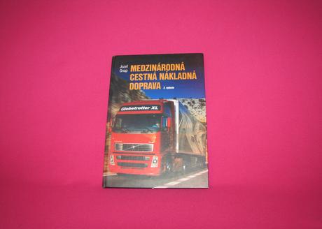 Medzinárodná cestná nákladná doprava - gnap jozef, 