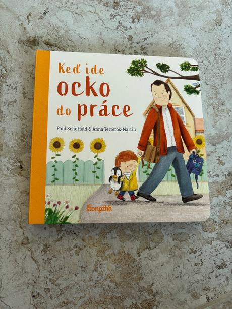 Kniha keď ide ocko do práce, 