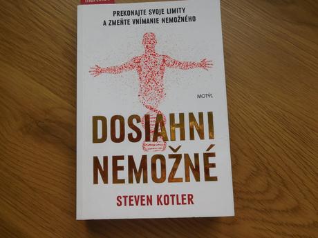 Dosiahni nemožné steven kotler, 