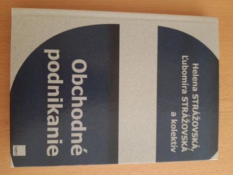 Obchodné podnikanie strážovská, 