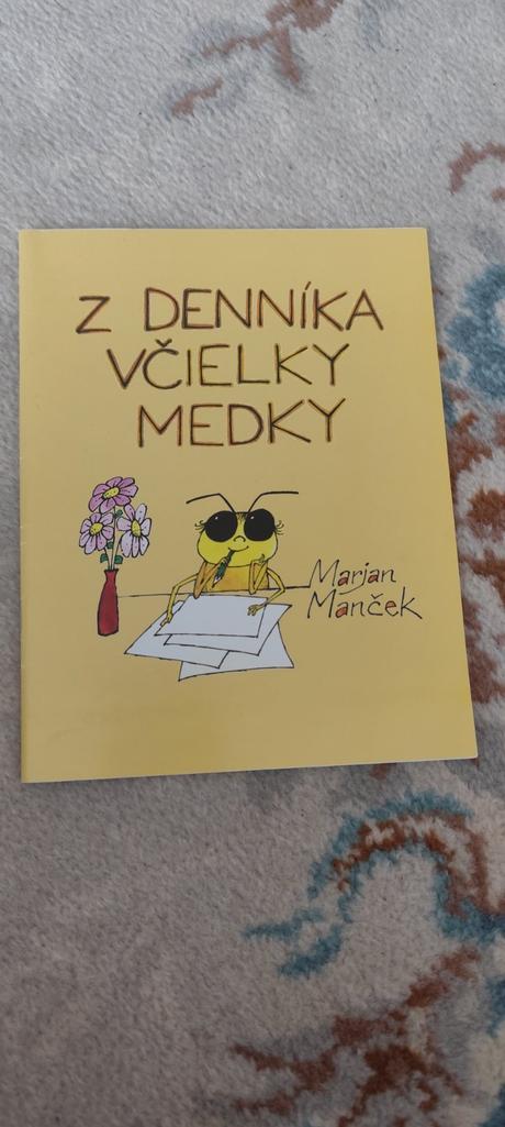 Z denníka včielky medky,