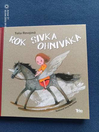 Rok sivka ohniváka, 