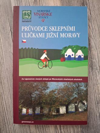 Prúvodce sklepními ul. jižní moravy, 