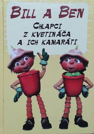 Bill a ben chlapci z kvetináča a ich kamaráti,