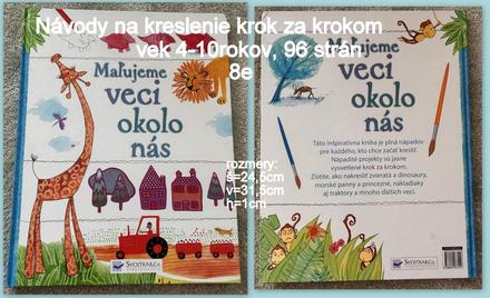 Kniha maĺujeme veci okolo nás (svojtka), vek 4-10r,