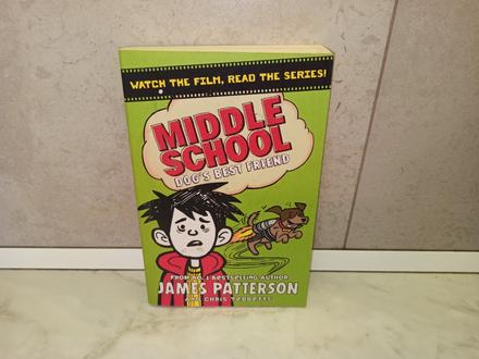 James patterson - middle schol dogs best friend, 