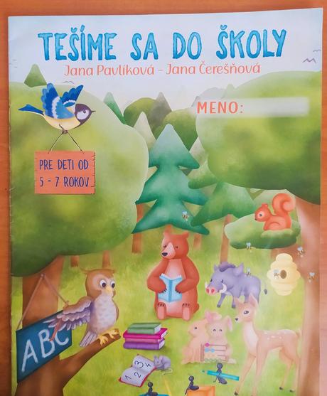 Tešíme sa do školy, 