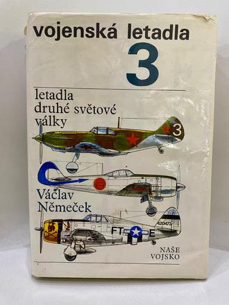 Kniha- vojenská letadla 3- václav němeček, 