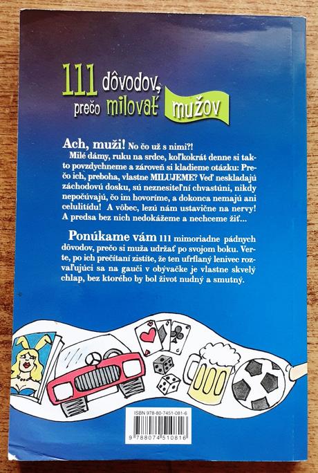 111 dôvodov, prečo milovať mužov, chválospev na si,