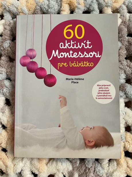 60 aktivít montessori pre bábätko, 