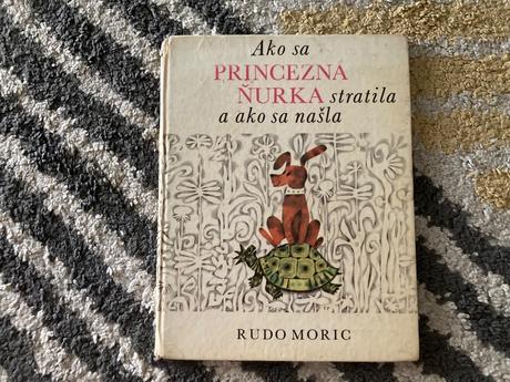 Ako sa princezná ňurka stratila-prvé vyd.1970, 