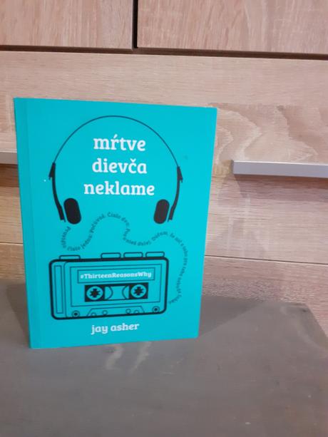 Mŕtve dievča neklame (jay asher), 