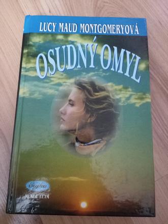 Osudný omyl lucy maud montgomeryová,