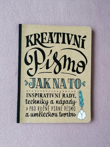 Kreativní písmo- na nacvik kaligrafie, 