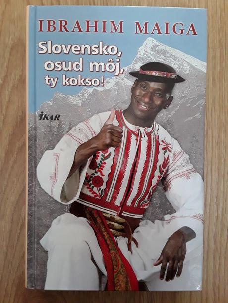 Ibrahim maiga - slovensko, osud môj, ty kokso,