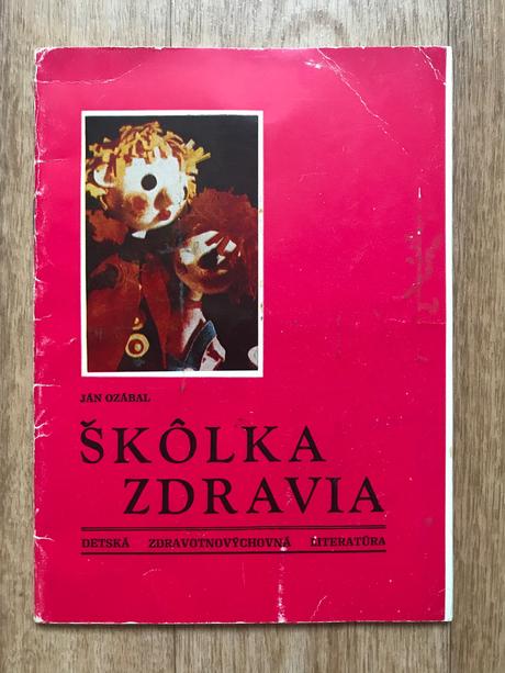 Škôlka zdravia jána ozábala 1979 prvé vydanie,
